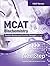 MCAT Biochemistry: Content ...