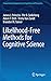 Likelihood-Free Methods for Cognitive Science by James J Palestro