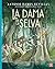 La dama de la selva (A La Orilla Del Viento) (Spanish Edition)
