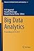 Big Data Analytics: Proceedings of CSI 2015 (Advances in Intelligent Systems and Computing, 654)