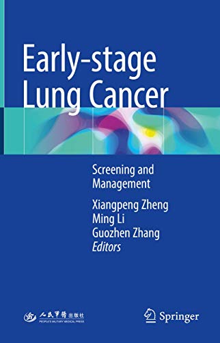 Early-stage Lung Cancer: Screening and Management (Hardcover)
