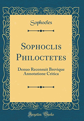 Sophoclis Philoctetes