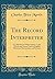 The Record Interpreter: A Collection of Abbreviations, Latin Words and Names Used in English Historical Manuscripts and Records (Classic Reprint)