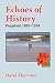 Echoes of History by David  Thornton