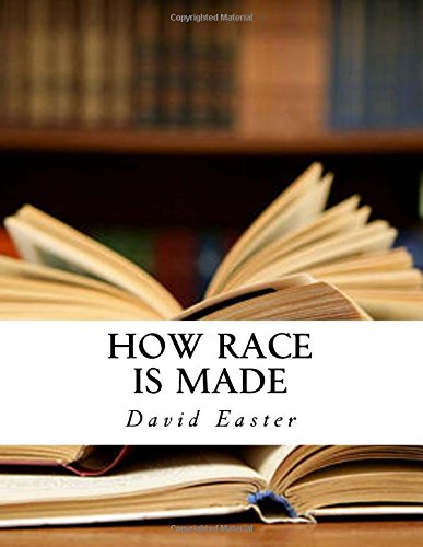 How Race Is Made (Paperback)