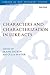 Characters and Characterization in Luke-Acts (The Library of New Testament Studies)