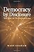 Democracy by Disclosure: The Rise of Technopopulism