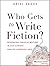 CXL - Who Gets to Write Fic...