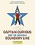 Captain Curious and the Invisible Boundary Line by Karen Anderson Holcomb