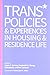 Trans* Policies & Experienc...