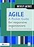 Agile for Responsive Organi...