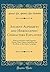 Ancient Alphabets and Hieroglyphic Characters Explained: With an Account of the Egyptian Priests, Their Classes, Initiation, and Sacrifices, in the Arabic Language (Classic Reprint)