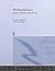 Writing Science: Literacy And Discursive Power (Critical Perspectives on Literacy and Education)