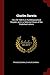 Charles Darwin: His Life Told in an Autobiographical Chapter, and in a Selected Series of His Published Letters