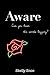 Aware by Skelly Snoo