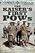 The Kaiser's First POWs