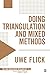 Doing Triangulation and Mixed Methods (Qualitative Research Kit)