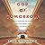 God of Tomorrow Lib/E: How to Overcome the Fears of Today and Renew Your Hope for the Future