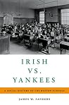 Irish vs. Yankees...