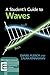 A Student's Guide to Waves