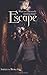 Escape