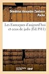 Les Eunuques d'aujourd'hui et ceux de jadis Les Eunuques d'aujourd'hui et ceux de jadis