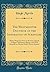 The Westminster Doctrine of the Inspiration of Scripture: With a Prepatory Note on the Free Church College Committee's Report, and With Remarks on Marcus Dods's Recent Sermon (Classic Reprint)
