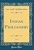 Indian Philosophy, Vol. 2 (Classic Reprint)