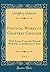 Poetical Works of Geoffrey Chaucer, Vol. 1: With Poems Formerly Printed With His or Attributed to Him (Classic Reprint)