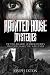 Haunted House Mysteries: Vi...