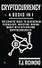 Cryptocurrency: 4 Books in ...