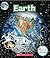 Earth (Rookie Read-About Science: The Universe) (Library Edition)