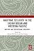 Maritime Security in the In...