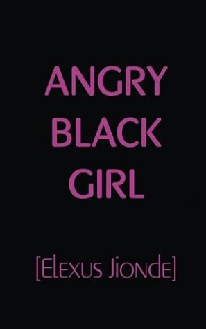 Angry Black Girl