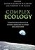 Complex Ecology by Charles G. Curtin