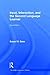Input, Interaction, and the Second Language Learner (Routledge Linguistics Classics)