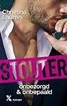 Stouter - Onbezorgd & Onbepaald by Christian Lauren