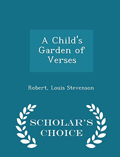 A Child's Garden of Verses