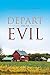 Depart from Evil