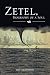 Zetel, Biography of a Soul