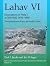Lahav VI: Excavations in Fi...