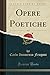 Opere Poetiche, Vol. 7 (Cla...