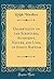 Dissertation on the Scriptural Authority, Nature, and Uses, of Infant Baptism (Classic Reprint)
