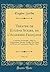Théatre de Eugène Scribe, de l'Académie Française, Vol. 17: Comédies-Vaudevilles, VIII; La Chanoinesse, Salvoisy, Estelle, Etre Aimé ou Mourir, la Pensionnaire Mariée, Chut! (Classic Reprint)
