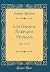 Les Grands Écrivains Français by Gaston Boissier