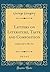 Letters on Literature, Taste, and Composition, Vol. 2 of 2: Addressed to His Son (Classic Reprint)