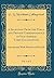 A Selection from the Public and Private Correspondence of Vice-Admiral Lord Collingwood, Vol. 1 of 2: Interspersed with Memoirs of His Life