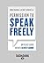 Permission to Speak Freely by Doug Crandall and Matt Kincaid