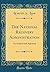 The National Recovery Administration by Leverett Samuel Lyon