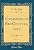 Gleanings in Bee Culture, 1917, Vol. 45 by Ernest Rob Root